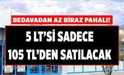 Bedavadan az pahalı! BİM’de aktüel fırsat ürünü oluyor 5 LT’si 105 TL’ye düşecek